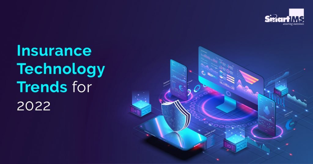 Insurance Technology Trends for 2022