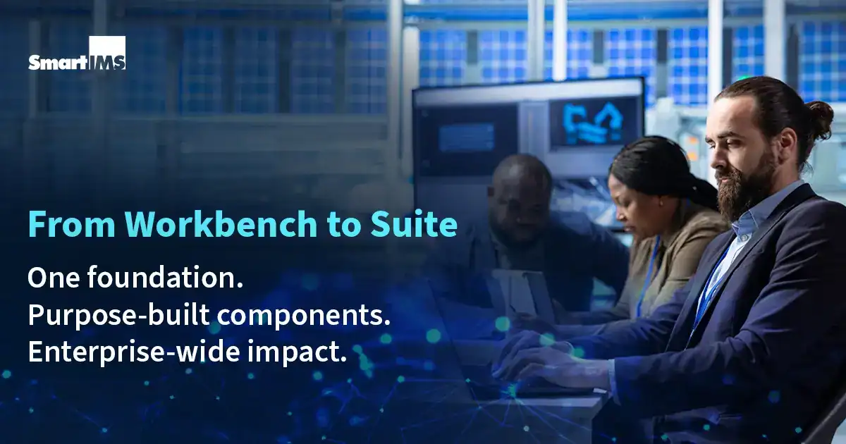 From Workbench to Suite One foundation. Purpose-built components. Enterprise-wide impact.